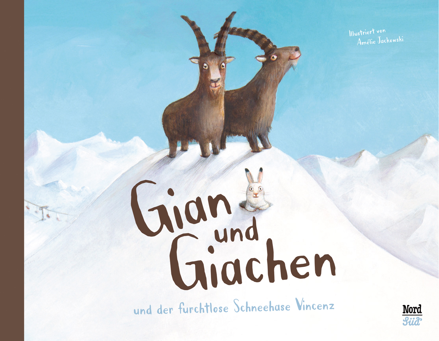 Gian Und Giachen Und Der Furchtlose Schneehase Vincenz Bilderbuch