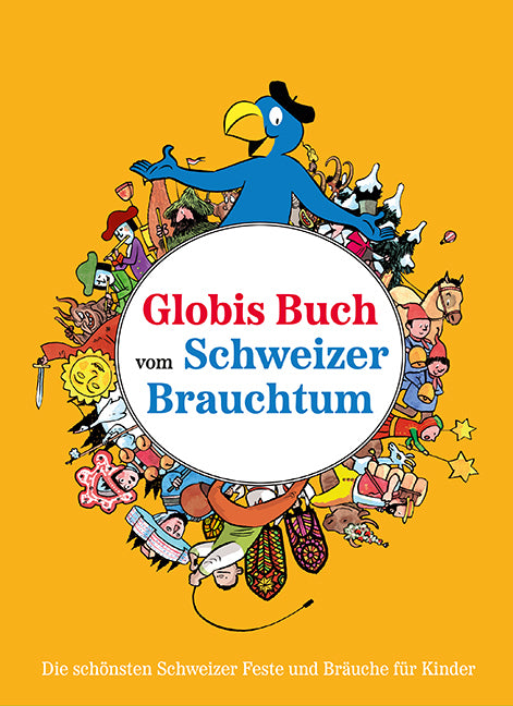 Globi's book about Swiss customs