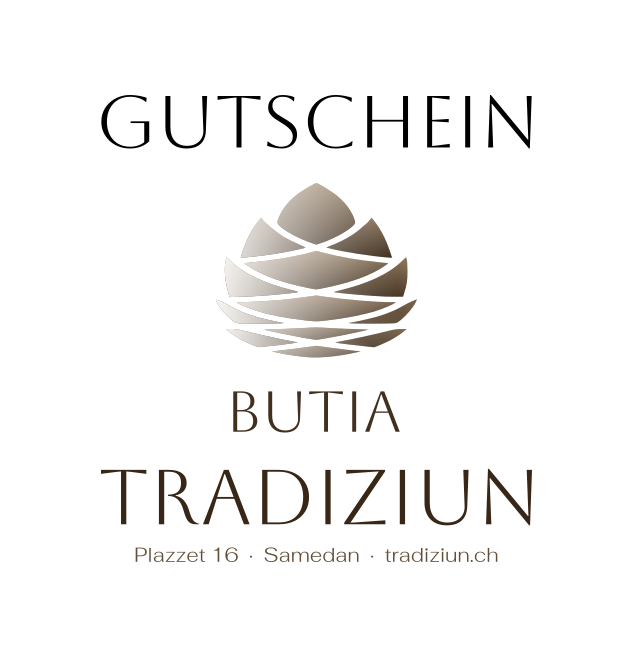 Gutschein Butia Tradiziun Samedan