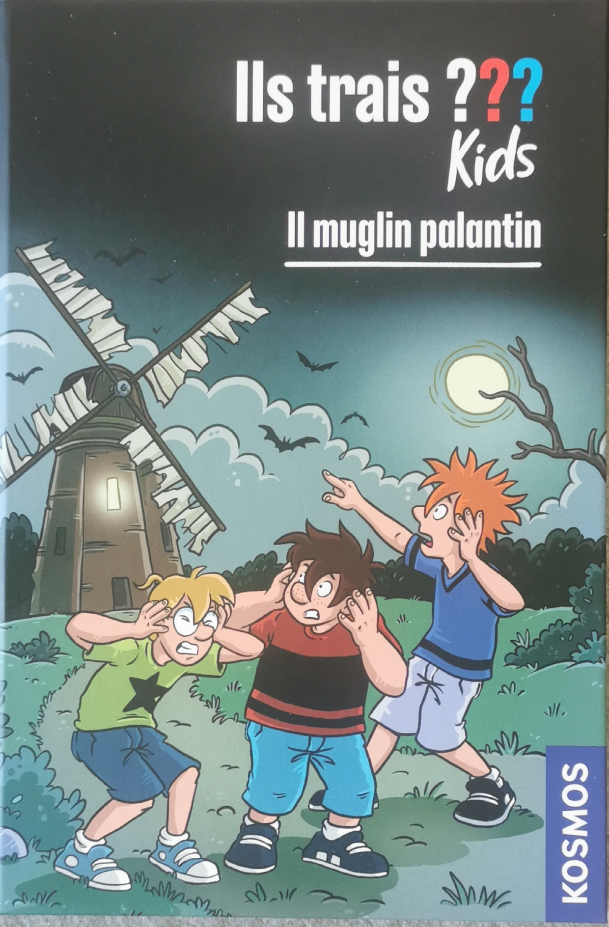 Ils trais ??? Kids - Il muglin palantin (va)
