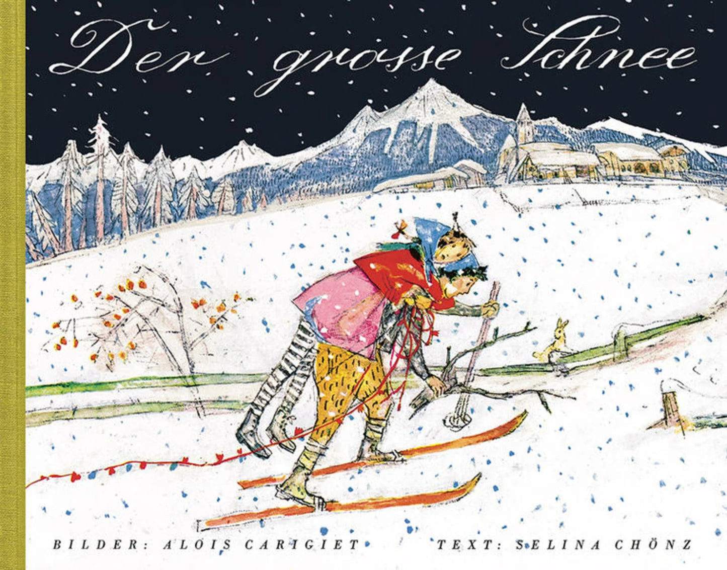 Buch "Der Grosse Schnee"  Alois Carigiet & Selina Chönz